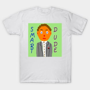 Smart Dude illustration on T-shirts and other items. T-Shirt